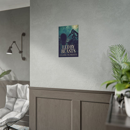 Led By Beasts - Poster