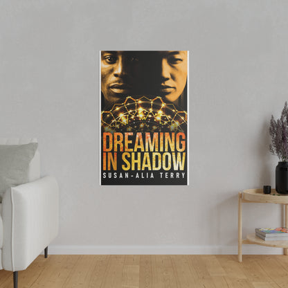 Dreaming In Shadow - Canvas