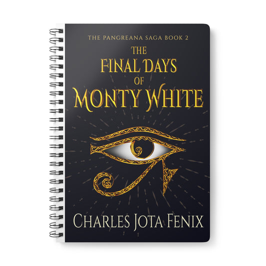 The Final Days of Monty White - A5 Wirebound Notebook