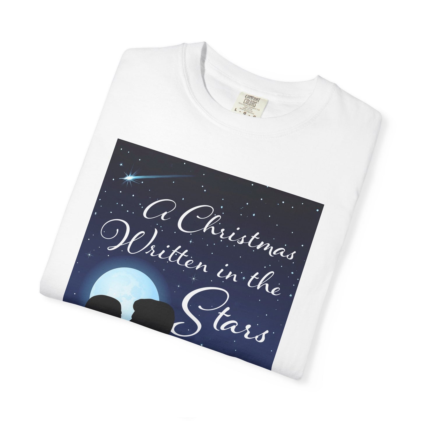 A Christmas Written In The Stars - Unisex T-Shirt