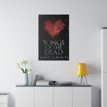 Songs Of The Dead - Canvas