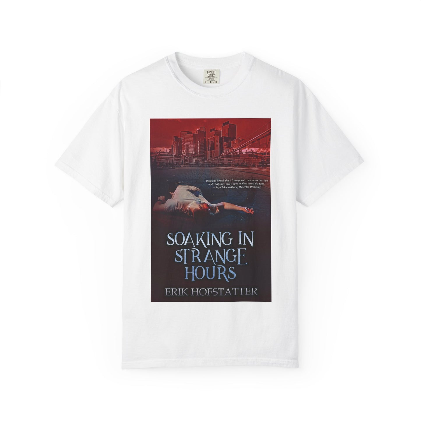 Soaking in Strange Hours - Unisex T-Shirt