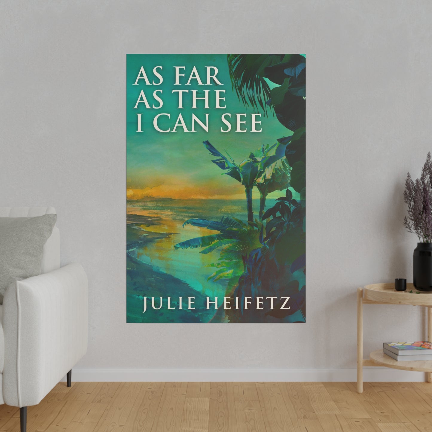 As Far As The I Can See - Canvas