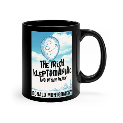 The Irish Kleptomaniac and other Gems - Black Coffee Mug