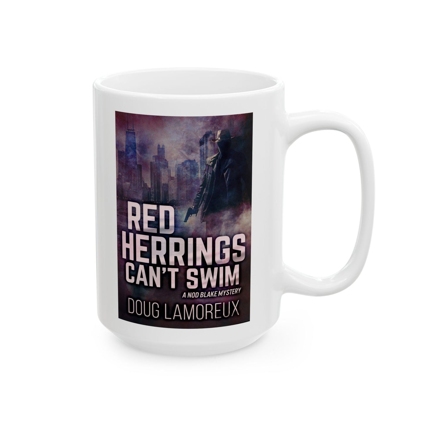 Red Herrings Can't Swim - White Coffee Mug