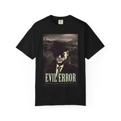 Evil Error - Unisex T-Shirt