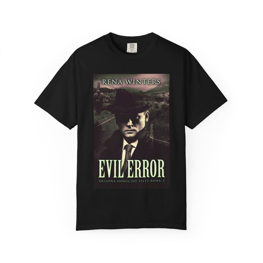 Evil Error - Unisex T-Shirt