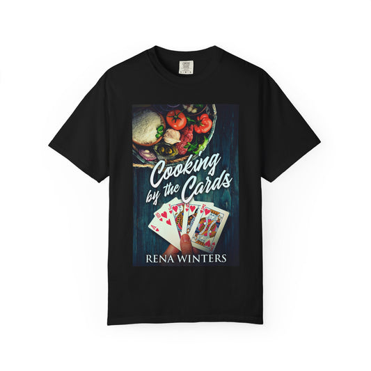 Cooking By The Cards - Unisex T-Shirt