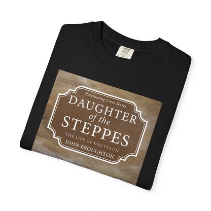 Daughter of the Steppes - Unisex T-Shirt