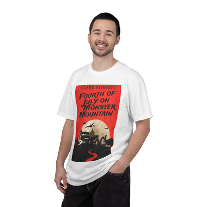 Fourth of July on Monster Mountain - Unisex T-Shirt