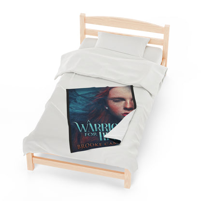 A Warrior For Her - Velveteen Plush Blanket