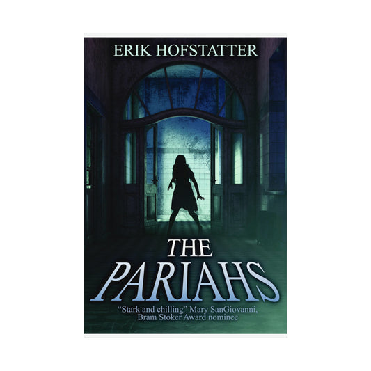 The Pariahs - Rolled Poster