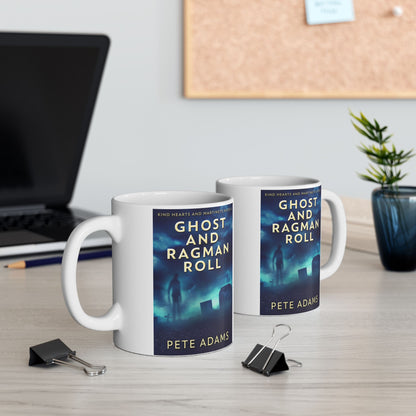 Ghost And Ragman Roll - White Coffee Mug