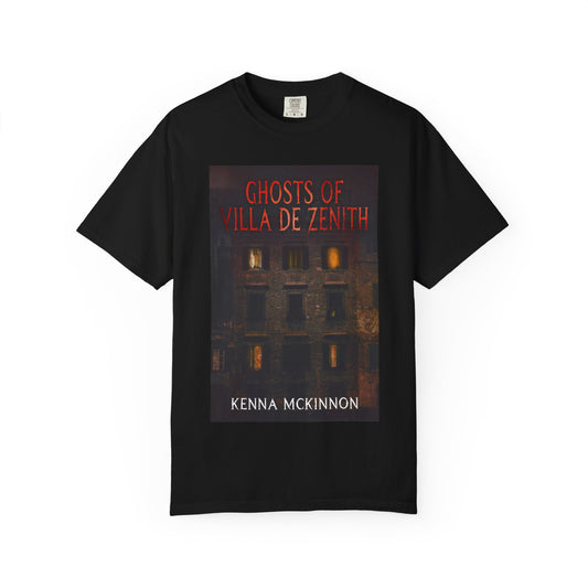 Ghosts of Villa de Zenith - Unisex T-Shirt