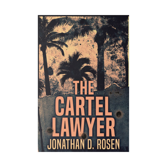 The Cartel Lawyer - Canvas