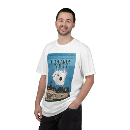 Jeopardy In July - Unisex T-Shirt