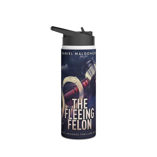 The Fleeing Felon - Stainless Steel Water Bottle