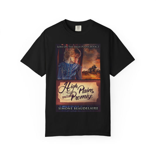 High Plains Promise - Unisex T-Shirt