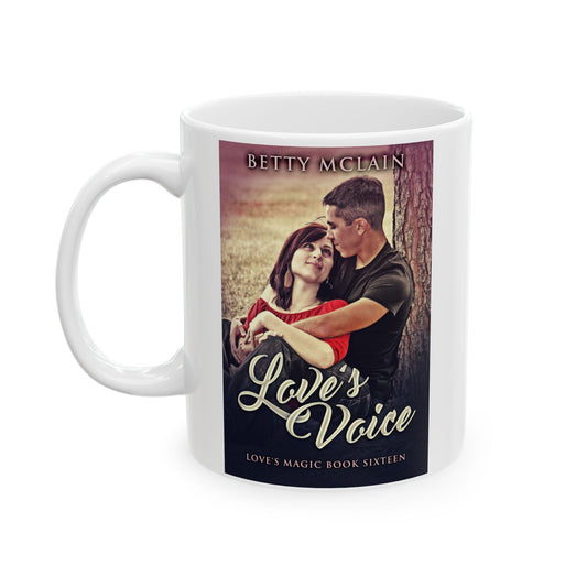 Love's Voice - White Coffee Mug