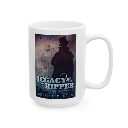 Legacy Of The Ripper - White Coffee Mug