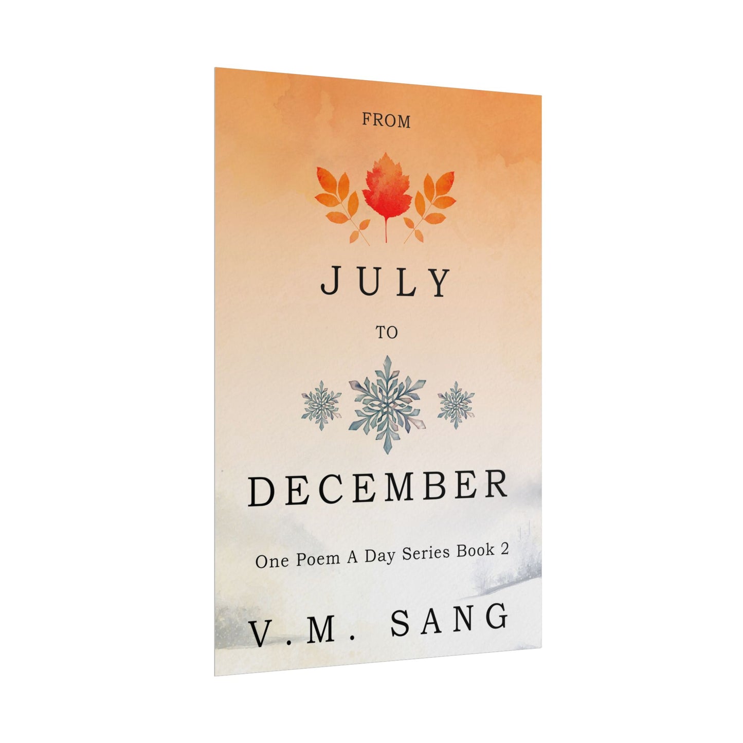 From July to December - Poster