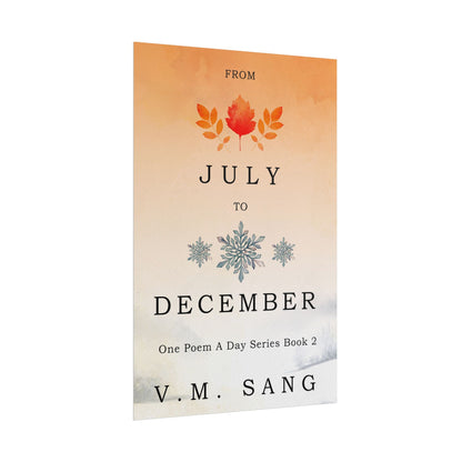 From July to December - Poster