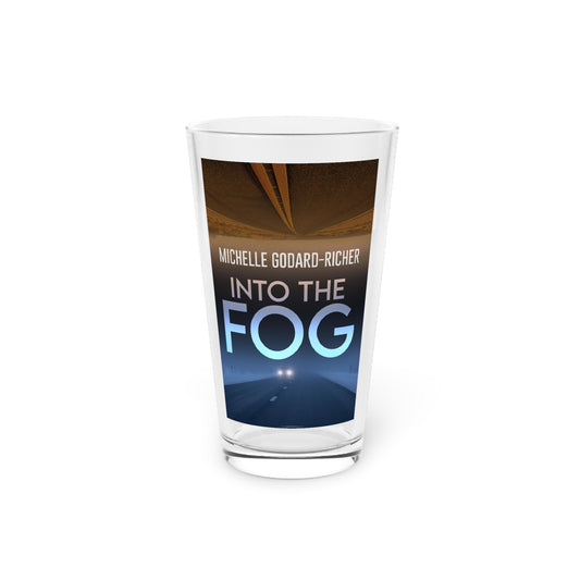 Into The Fog - Pint Glass