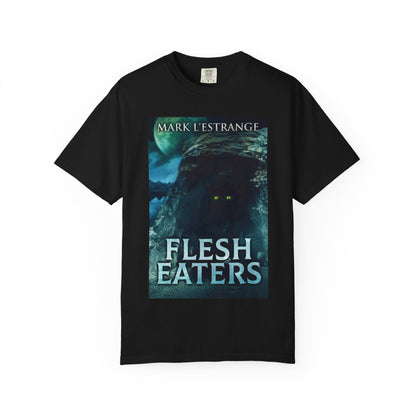 Flesh Eaters - Unisex T-Shirt