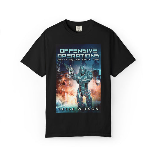 Offensive Operations - Unisex T-Shirt