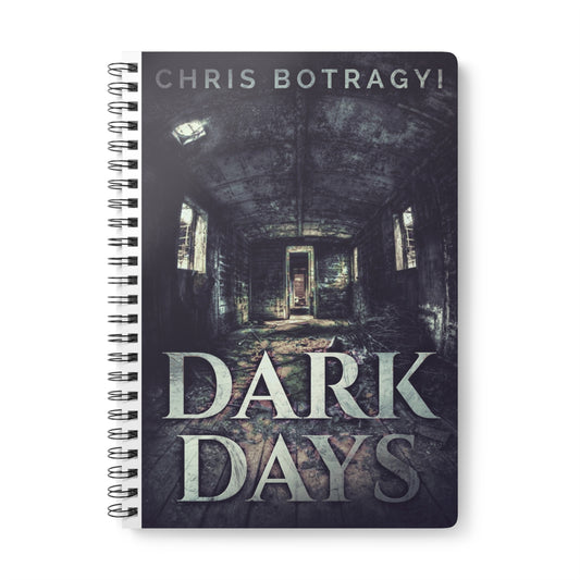 Dark Days - A5 Wirebound Notebook