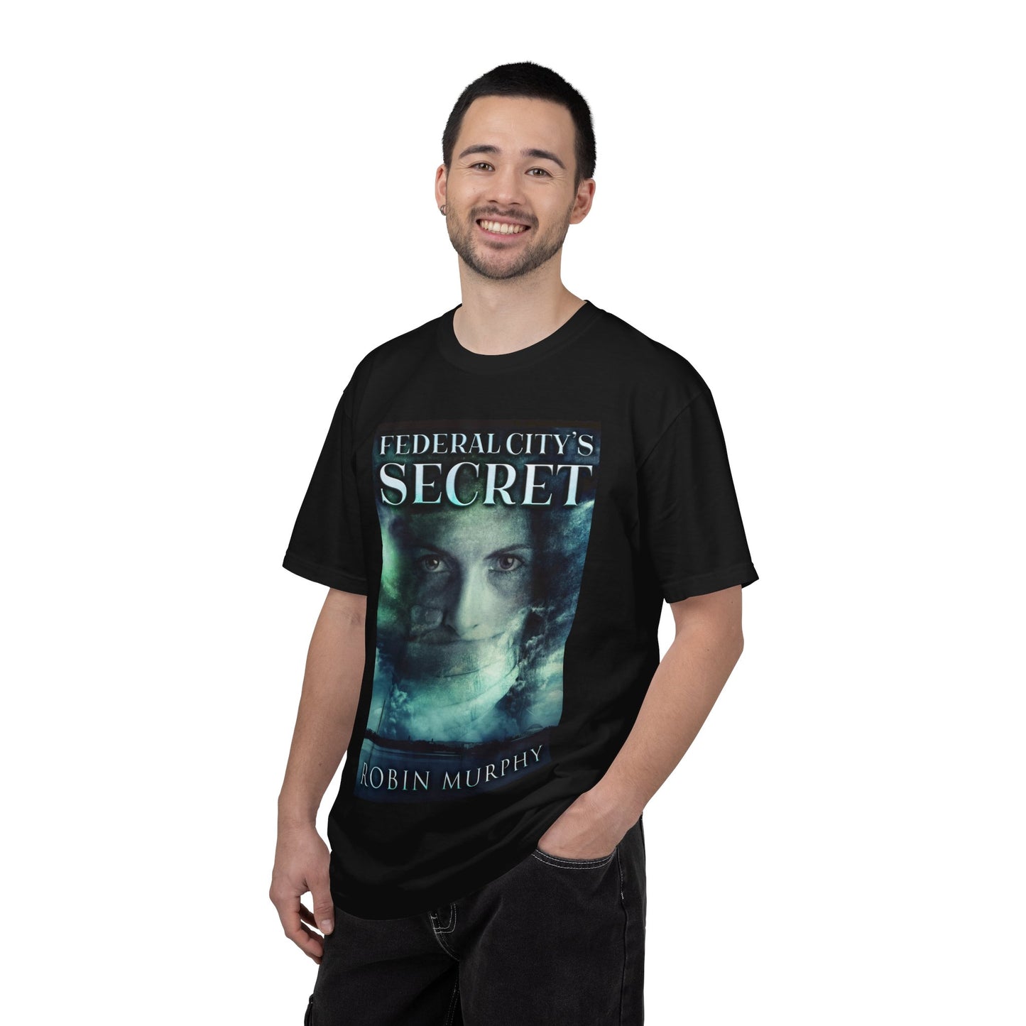 Federal City's Secret - Unisex T-Shirt