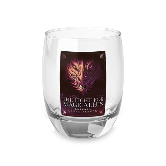 The Fight for Magicallus - Whiskey Glass