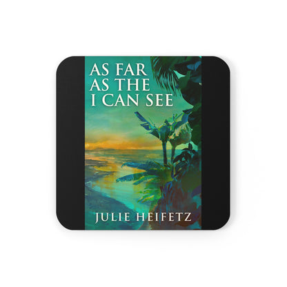 As Far As The I Can See - Corkwood Coaster Set