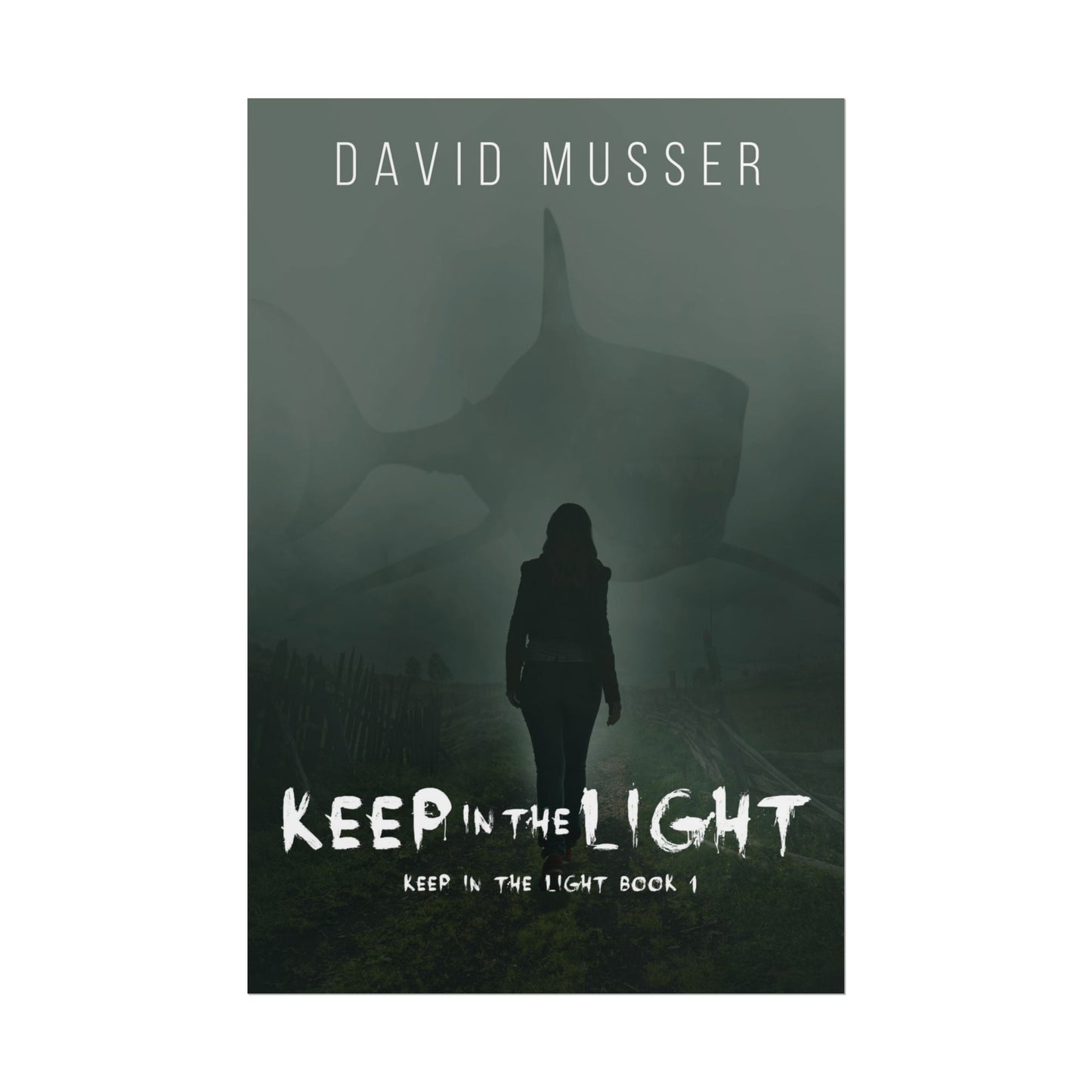 Keep In The Light - Poster