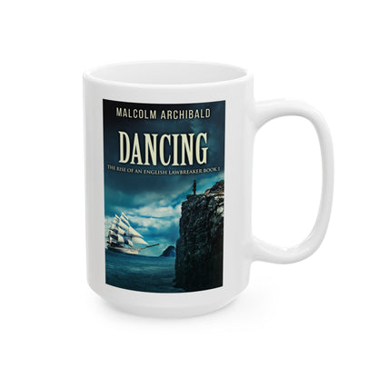 Dancing - White Coffee Mug