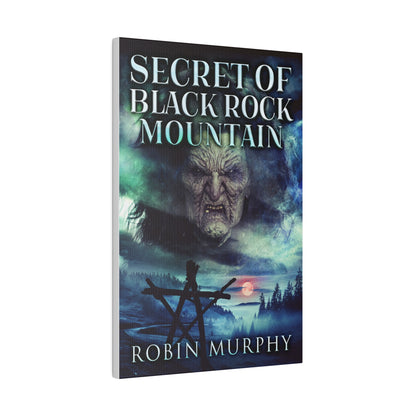 Secret of Black Rock Mountain - Canvas