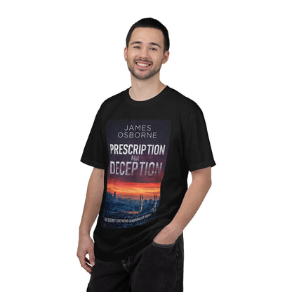 Prescription for Deception - Unisex T-Shirt