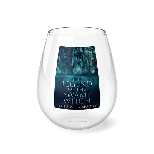 The Legend Of The Swamp Witch - Stemless Wine Glass, 11.75oz