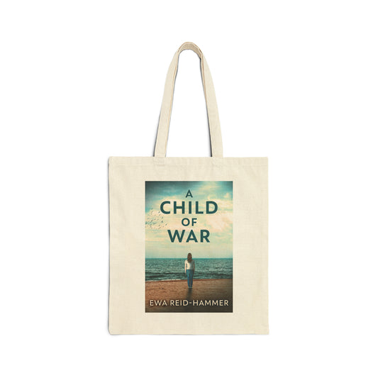 A Child Of War - Cotton Canvas Tote Bag