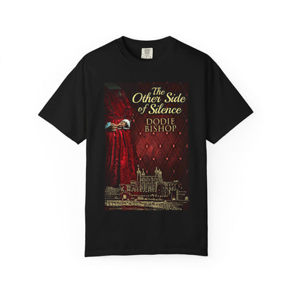 The Other Side Of Silence - Unisex T-Shirt