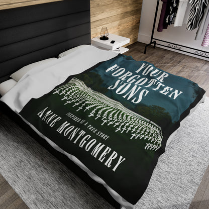 Your Forgotten Sons - Velveteen Plush Blanket
