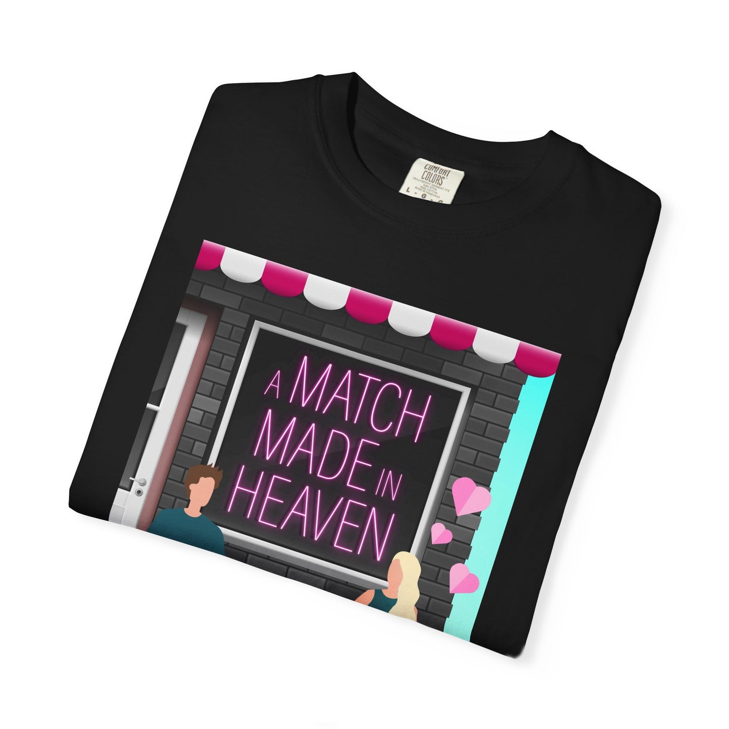 A Match Made in Heaven - Unisex T-Shirt