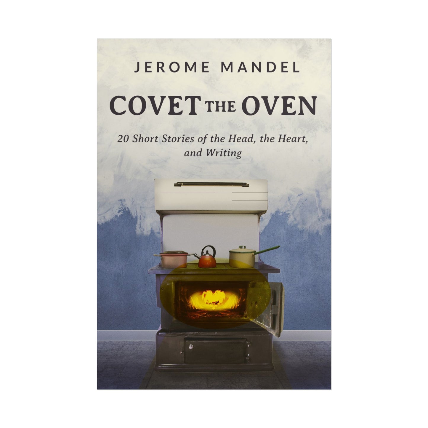 Covet The Oven - Poster