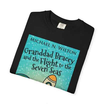 Granddad Bracey And The Flight To The Seven Seas - Unisex T-Shirt