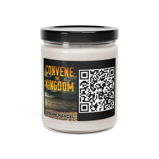 Convene The Kingdom - Scented Soy Candle