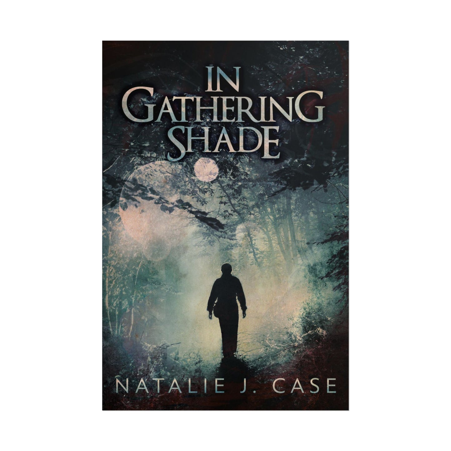 In Gathering Shade - Poster