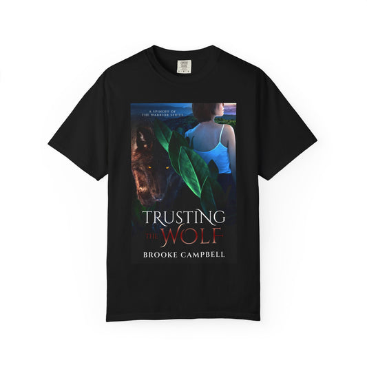 Trusting the Wolf - Unisex T-Shirt