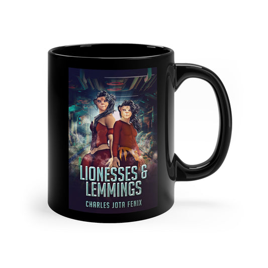 Lionesses & Lemmings - Black Coffee Mug