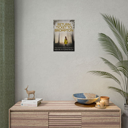 Return Ticket to Brompton - Poster