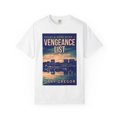 Vengeance List - Unisex T-Shirt